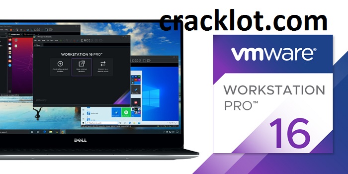 VMware Workstation Pro 16 cracklot1