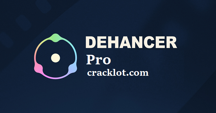 Dehancer Pro Crack