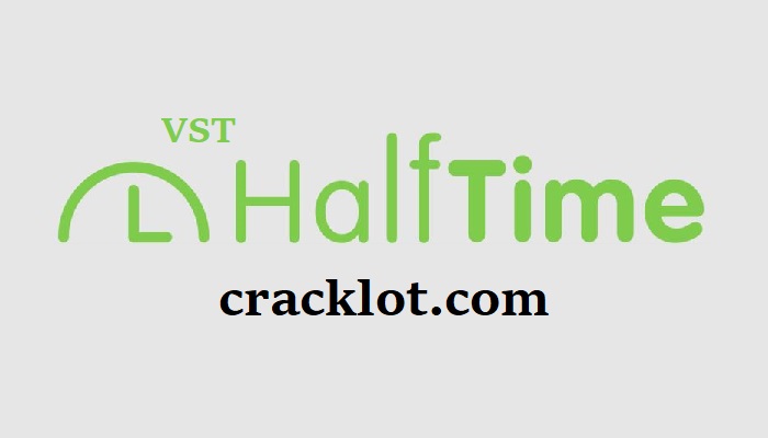 HalfTime VST Crack